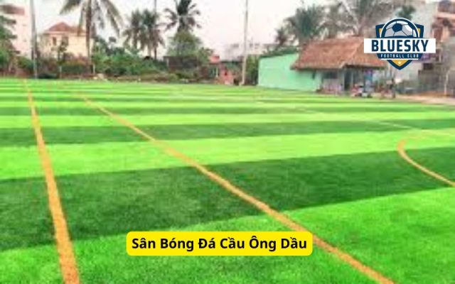 Sân Bóng Đá Cầu Ông Dầu